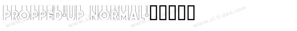 Propped-Up Normal字体转换